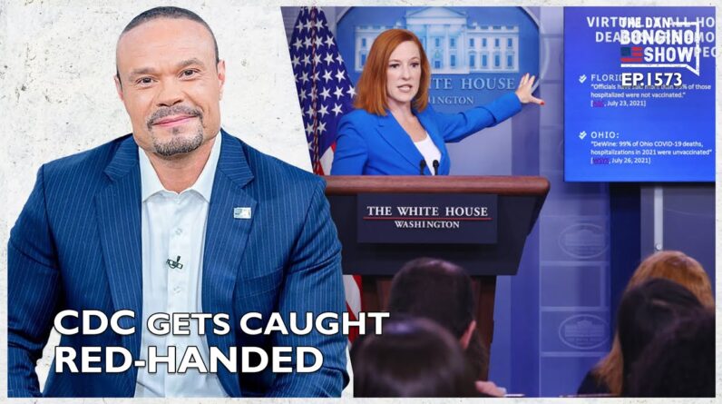 Ep. 1573 The CDC Gets Caught Red-Handed - The Dan Bongino Show®