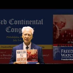 KLAYMAN'S "IT TAKES A REVOLUTION!"  OFFERS REAL ACTION PLAN TO MARK LEVIN!