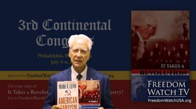 KLAYMAN'S "IT TAKES A REVOLUTION!"  OFFERS REAL ACTION PLAN TO MARK LEVIN!