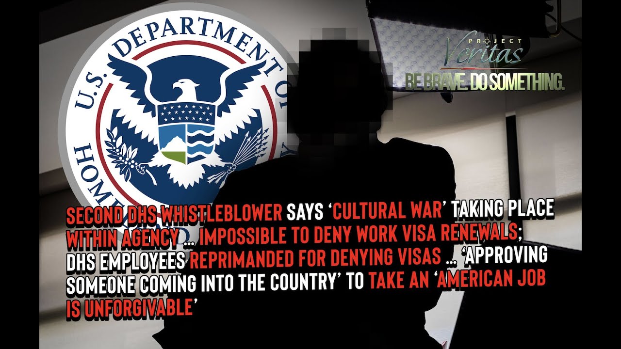 BREAKING: Second DHS Whistleblower Claims It's Impossible to Deny Work Visa Renewals