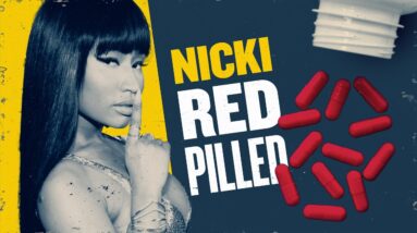 Nicki Minaj REDPILLED After Leftist Attacks | You Are Here