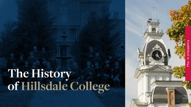 The History of Hillsdale College