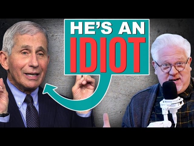 Why It’s Time for Dr. Fauci to STOP DOING INTERVIEWS! | The Glenn Beck Program