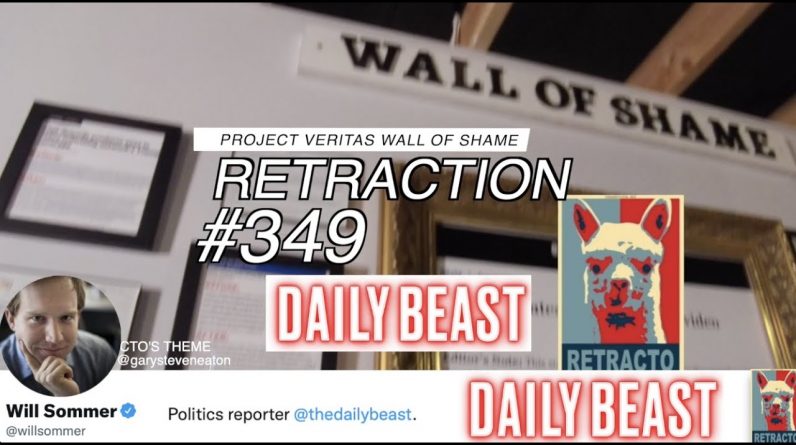 RETRACTO 349: Daily Beast's Will Sommer RETRACTS headline ‘Judge Rules Veritas is Political Spying’