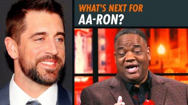 Aaron Rodgers Mans Up, Calls Out “Woke Cancel Culture” | Fearless with Jason Whitlock