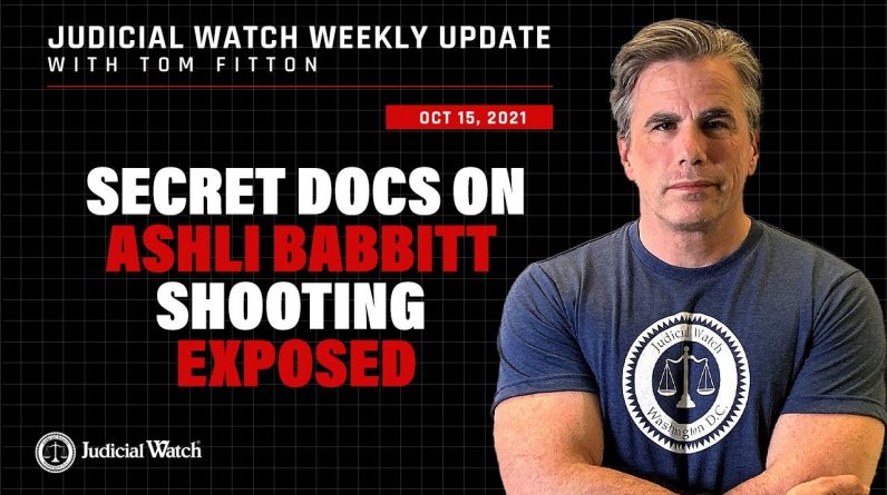 Fitton: Docs Show “No Good Reason” to Shoot Ashli Babbitt! Biden DOJ Endorses Anti-Trump Abuse