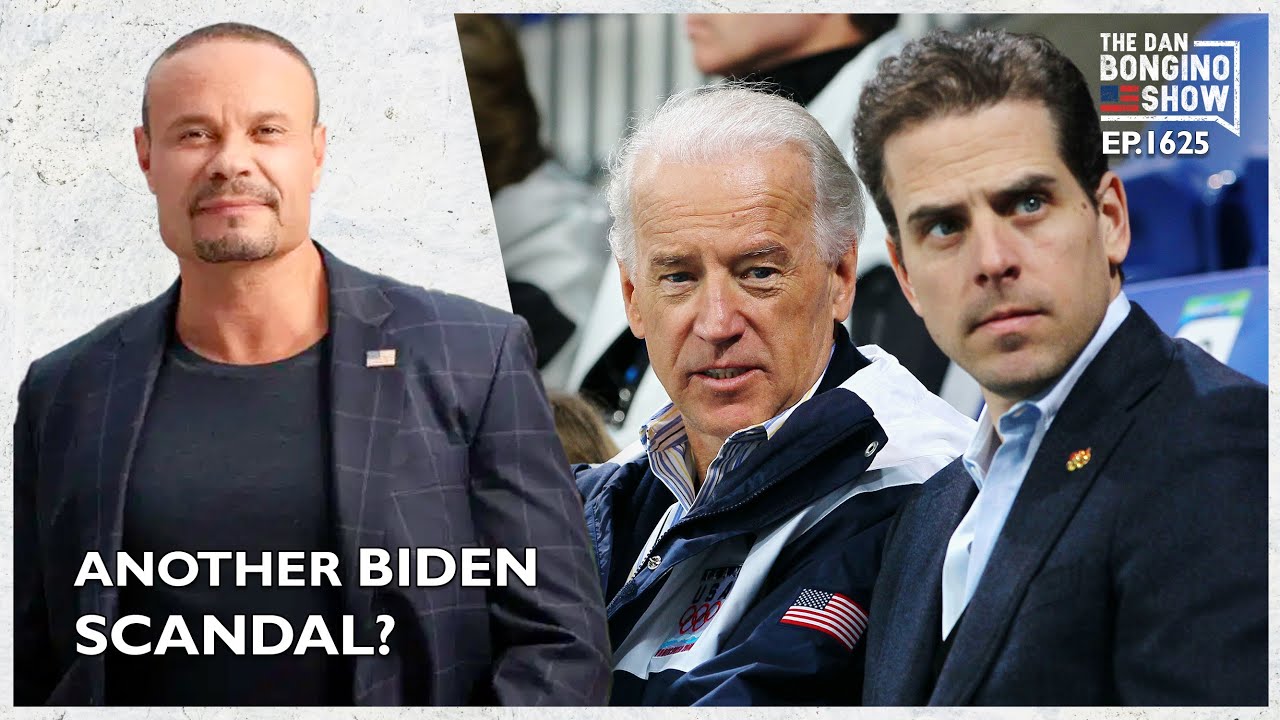 Ep. 1625 The Daily Mail Blows The Lid Off The Biden Scandal - The Dan Bongino Show®