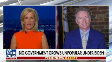 Dr. Rand Paul Joins Laura Ingraham to Discuss Big Government and January 6th Investigation