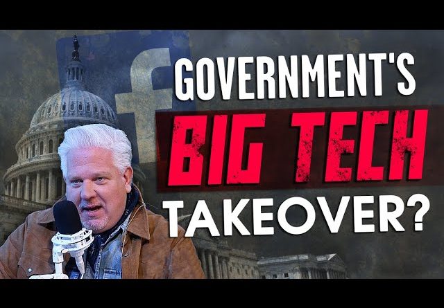 The HIDDEN MOTIVE Behind the Far Left’s Big Tech Concerns | The Glenn Beck Program