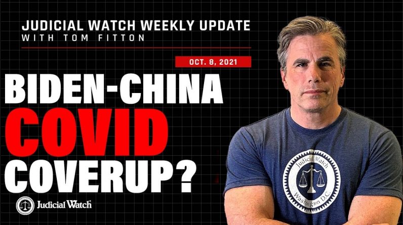 Biden-COVID-China Coverup? Trump Stands w/ Judicial Watch! & Whistleblower Exposes Secret CRT Doc