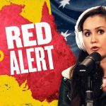 RED ALERT: Australian Government Reaches a Dangerous Tipping Point | You Are Here