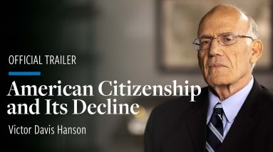 "American Citizenship and Its Decline" | Official Trailer