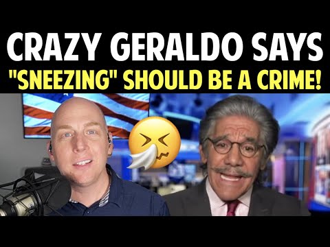 CRAZY GERALDO SAYS "SNEEZING" SHOULD BE A CRIME!