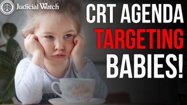 CRT Update: Babies Targeted for Propaganda