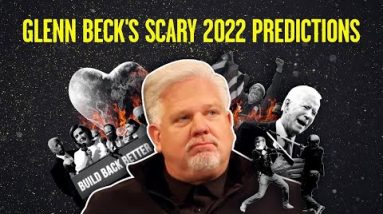 Glenn Beck's Scary 2022 Predictions | @Stu Does America