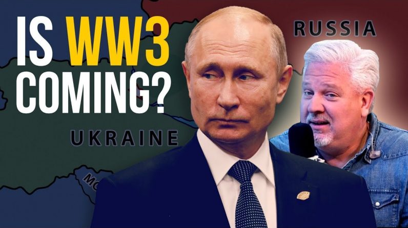 Russia May INVADE Ukraine in 2022 - Here’s What Could Happen Next | @Glenn Beck