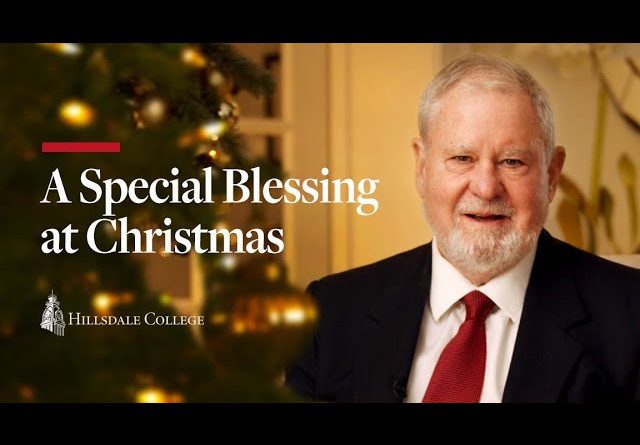 A Special Christmas Message from Hillsdale College