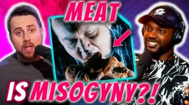 Eating Meat Is Racist & Misogynistic?! | @Slightly Offens*ve