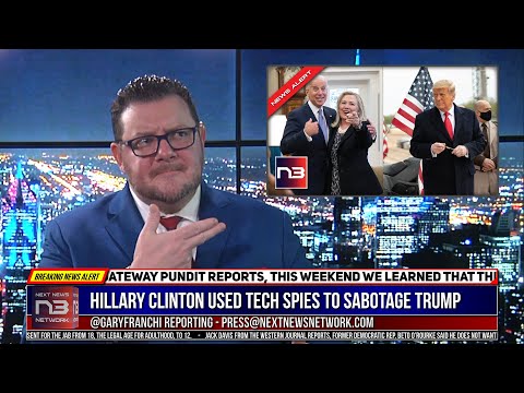 REPORT: Hillary Clinton Used Tech Spies to Sabotage Trump White House