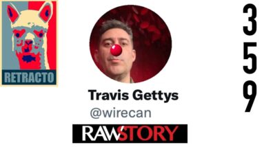 RETRACTO 359: RawStory's Travis Gettys retracts FALSE info on Fed. Judge rulings in Veritas FBI case