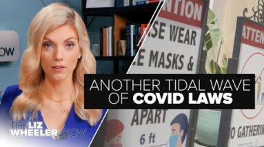 Another Tidal Wave of COVID Laws | Ep. 127