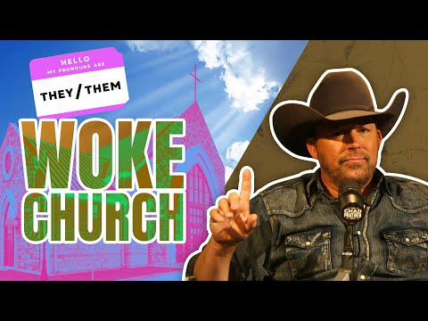 Churches Go Woke, Become a JOKE | @Chad Prather