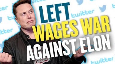 DESPERATE Far-Left Launches an Elon Musk INVESTIGATION | @Glenn Beck