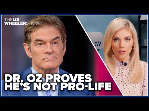 Dr. Oz proves he’s not pro-life