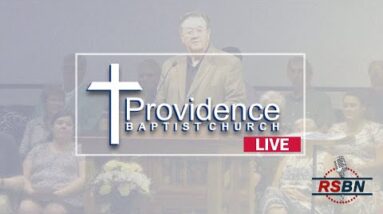 🔴 LIVE: Providence Baptist Church on RSBN - Sunday, April 3, 2022