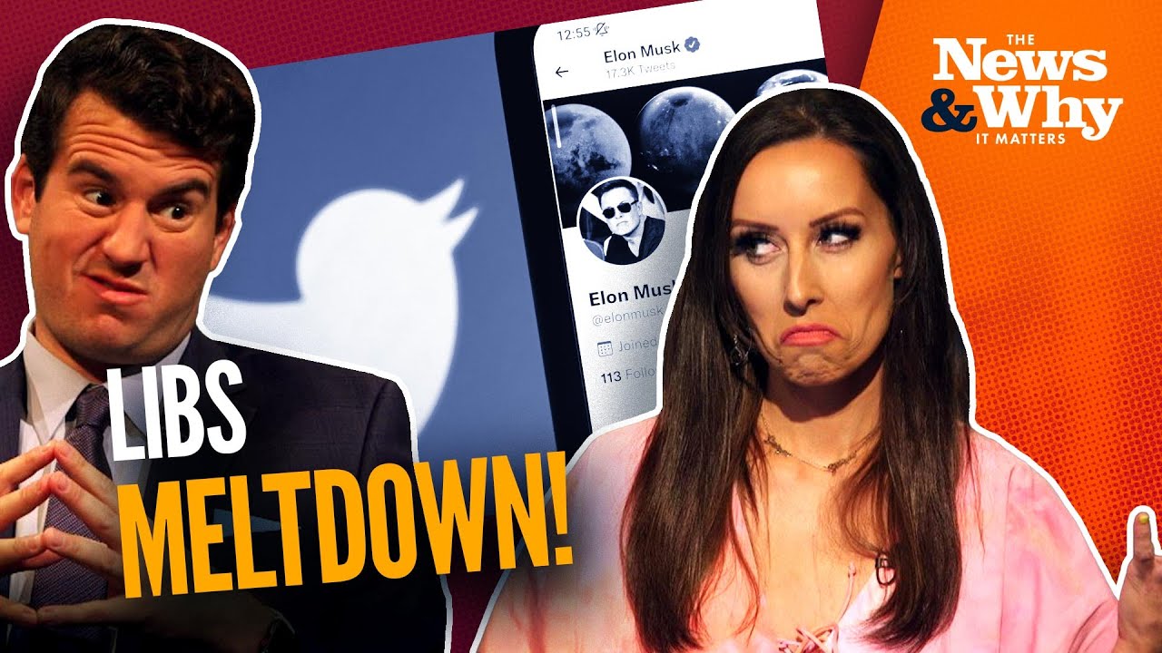 Leftist MELTDOWN: Say WWIII IMMINENT If Musk Takes Over Twitter | The News & Why It Matters | Ep 999