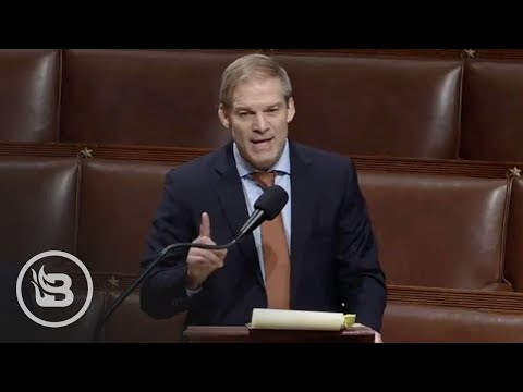 Jim Jordan ERUPTS From House Floor Over What Dems Have Done to America