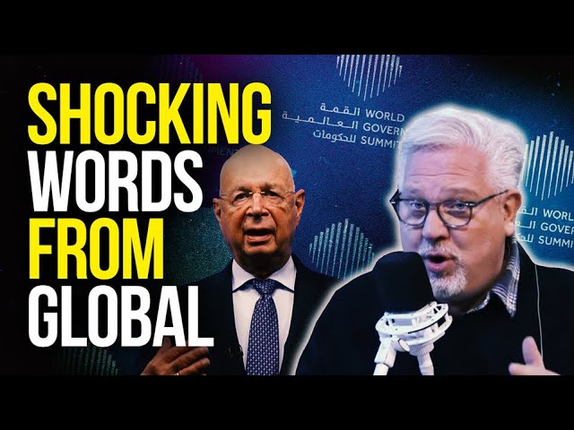 LISTEN: Elites Tease Our ‘NEW WORLD ORDER’ at Global Summit | @Glenn Beck