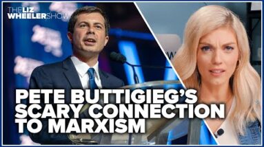 Pete Buttigieg’s scary connection to Marxism