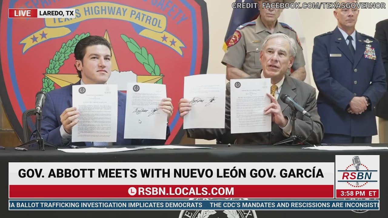 LIVE: Emergency Border Presser: Gov Abbott meets with Mexican Officials over Border Crisis 4/13/2022