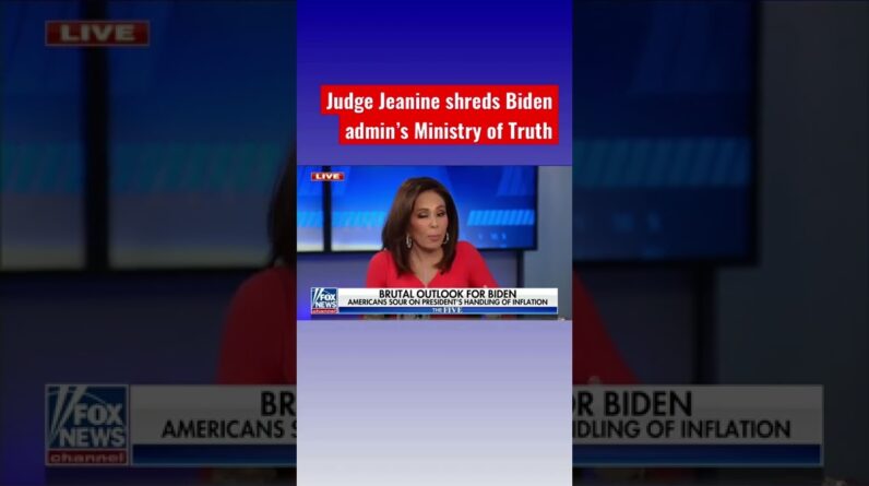 Judge Jeanine: How we know Biden is lying