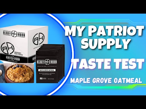 My Patriot Supply Taste Test - Maple Grove Oatmeal