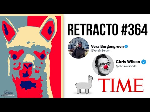 RETRACTO #364: Time Magazine's Vera Bergengruen & Chris Wilson Correct Mistake