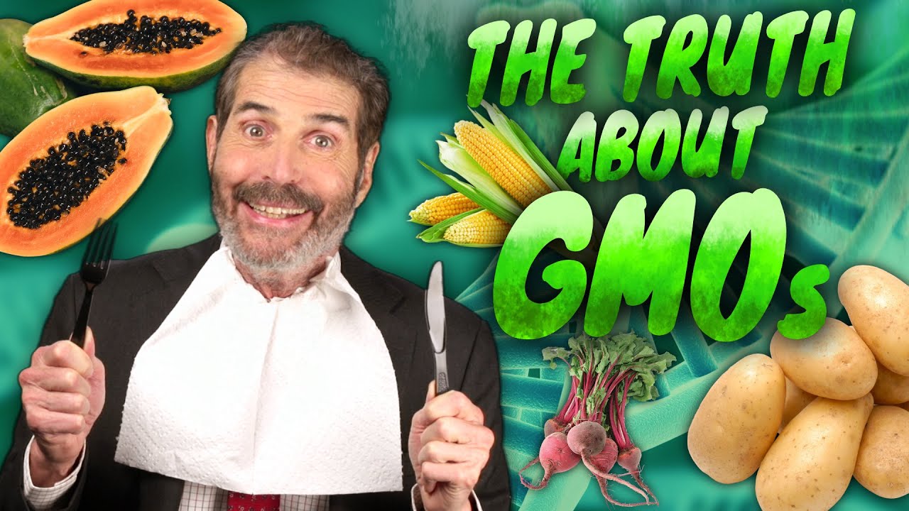 The Truth about GMOs