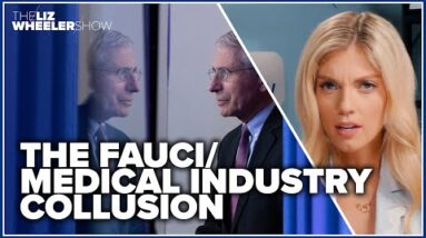 Exposing the Fauci/medical industry collusion