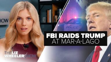 FBI Raids Trump at Mar-a-Lago | Ep. 183