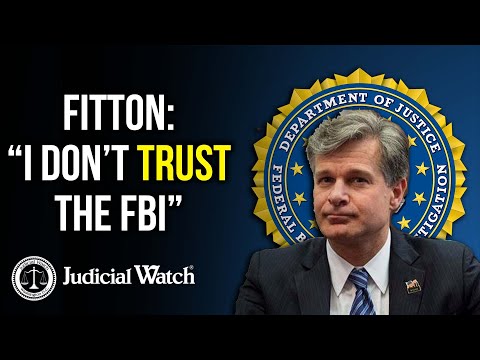 FITTON: I Don't Trust the FBI!