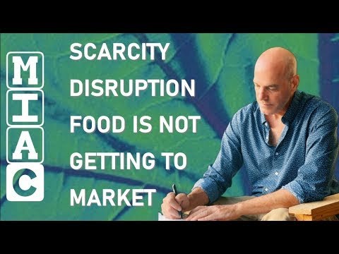 Food Is Not Getting To Market Global Scarcity Disruption