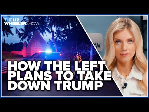 How the Left plans to take down Trump