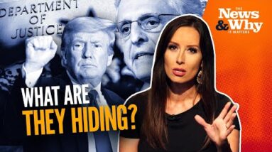 The PERFECT Crime? DOJ Releases Redacted Mar-a-Lago Affidavit | The News & Why It Matters | 8/26/22