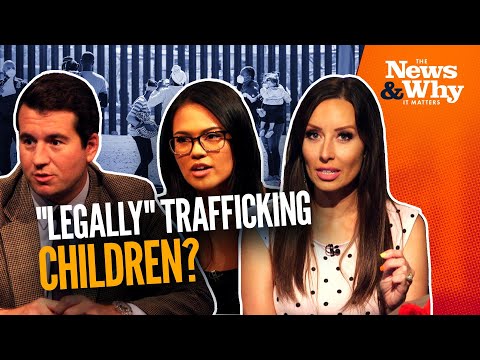 Whistleblower EXPOSES Federally Funded Child Smuggling | The News & Why It Matters | 8/19/2022