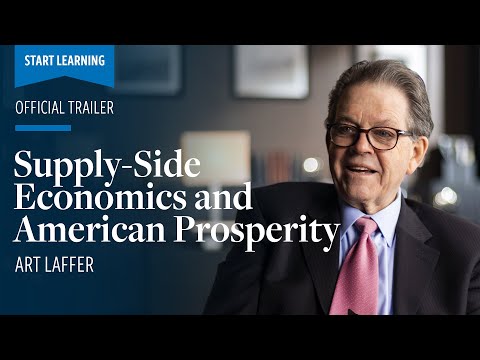 Supply-Side Economics and American Prosperity | Official Trailer