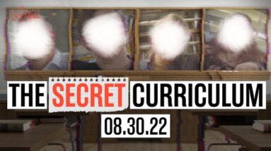 The Secret Curriculum | Coming 08.30.22