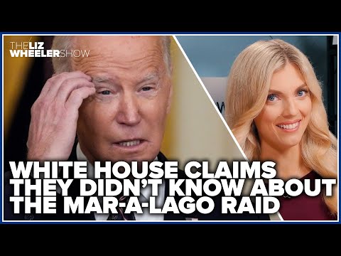 White House claims they didn’t know about the Mar-a-Lago raid