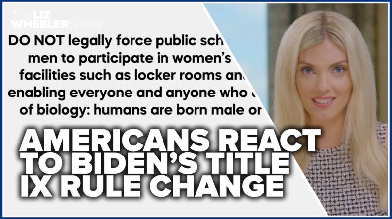 Americans react to Biden’s Title IX rule change