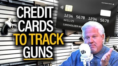 Meet the Far-Left Players Pushing Credit Cards to TRACK GUNS | @Glenn Beck